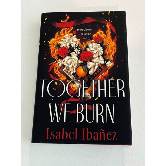 Together We Burn Book Teen Fiction Fantasy Romance Historical Isabel Ibanez - Picture 1 of 6